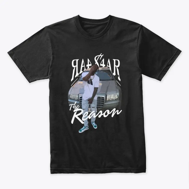 "The Reason" Premium T-Shirt